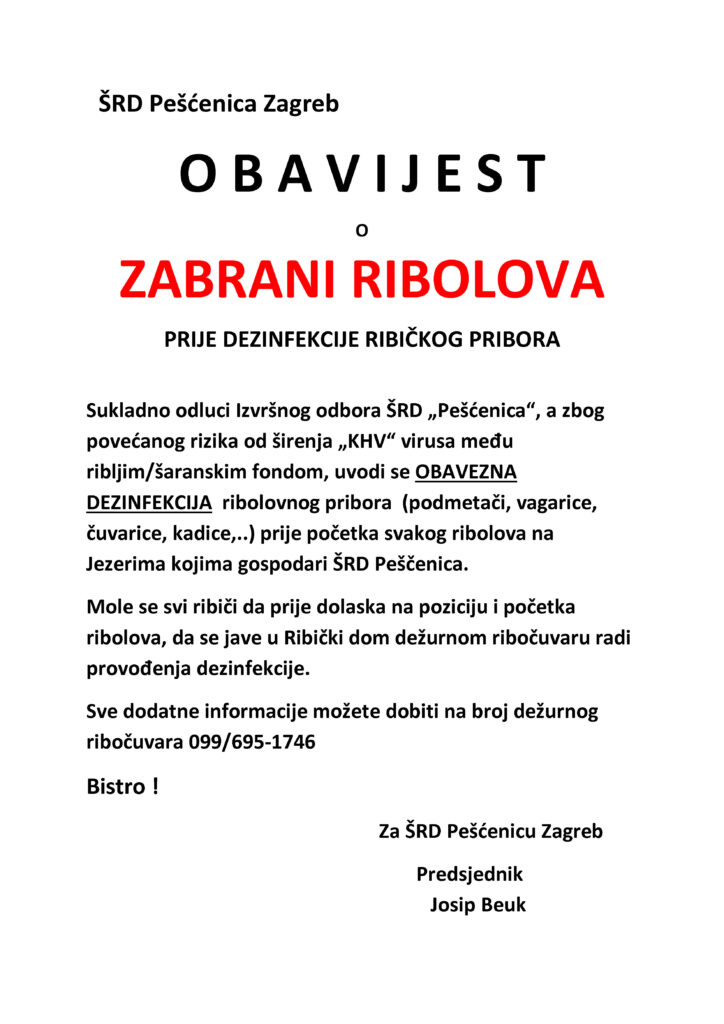 O B A V I J E S T ZABRANA RIBOLOVA - DEZINFEKCIJA