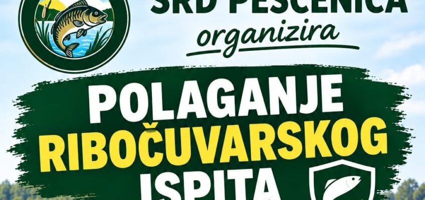 Polaganje ribočuvarskog ispita